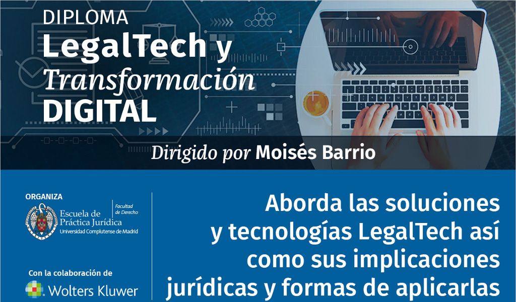 2.ª Edición del “Diploma de Alta Especialización en Legal Tech y Transformación Digital” (DAELT)