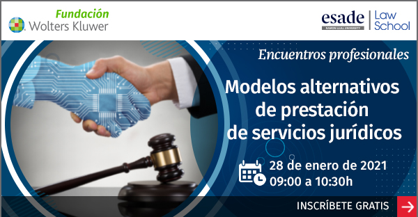 Encuentro online GRATUITO «Modelos alternativos de prestación de servicios jurídicos»