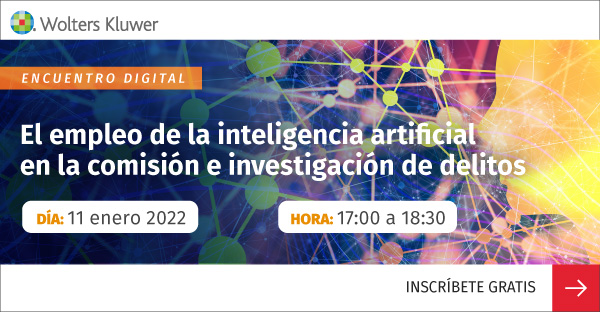 Encuentro digital GRATUITO “El empleo de la inteligencia artificial en la comisión e investigación de delitos”