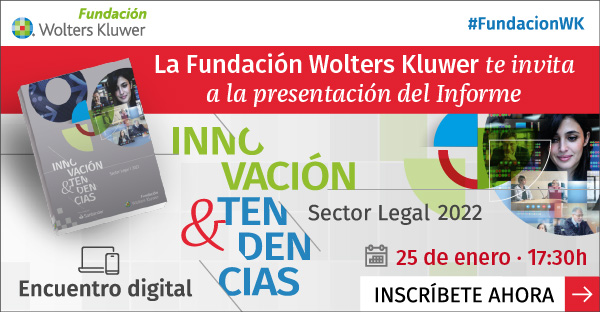 Presentación del Informe “Innovación y Tendencias en el sector legal 2022”