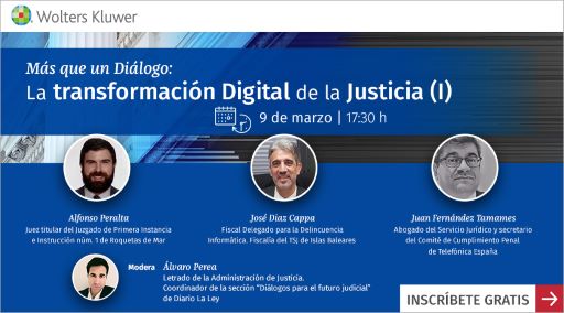 Encuentro online GRATUITO - La transformación Digital de la Justicia (I)