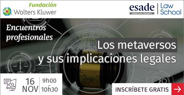 Los metaversos y sus implicaciones legales