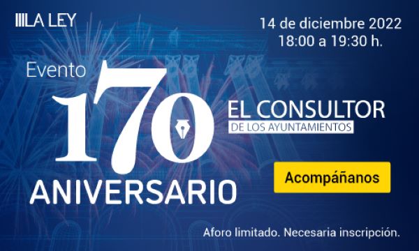 Celebra con nosotros el 170 Aniversario El Consultor de los Ayuntamientos