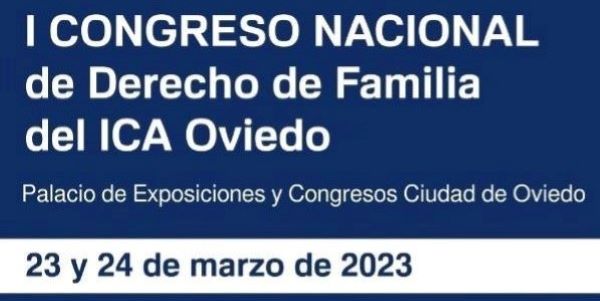 I Congreso Nacional de Derecho de Familia del ICA Oviedo