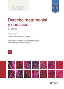 Derecho matrimonial y donación - 2.ª Ed